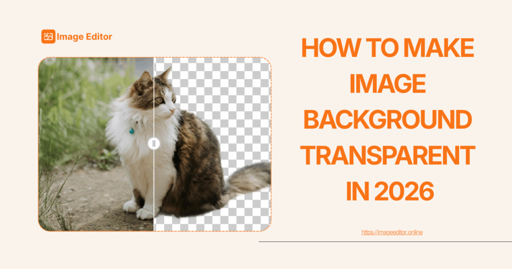 Easy Guide: How to Make Image Background Transparent In 2026
